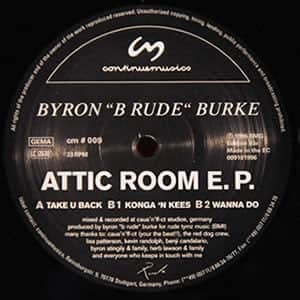 Byron "B Rude" Burke - Attic Room EP