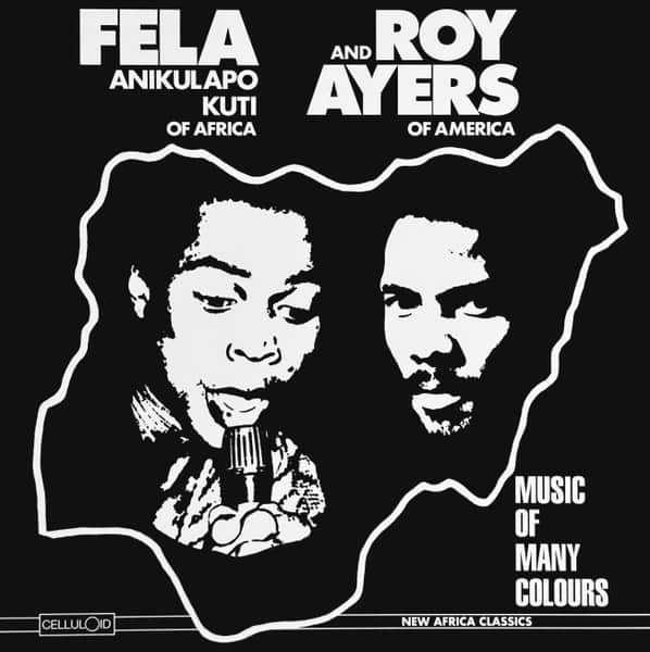 Fela Anikulapo Kuti & Roy Ayers - Music Of Many Colours