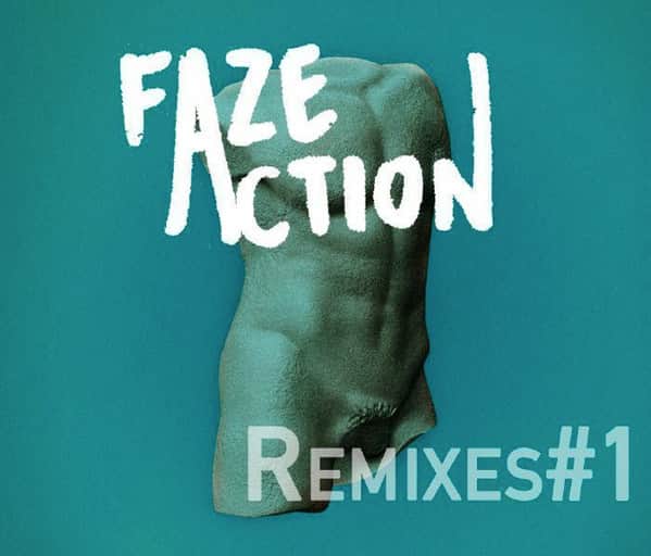Faze Action - Remixes #1