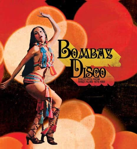 Various - Bombay Disco (Disco Hits From Hindi Films 1979-1985)