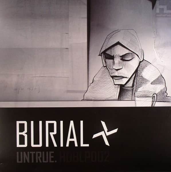 Burial - Untrue