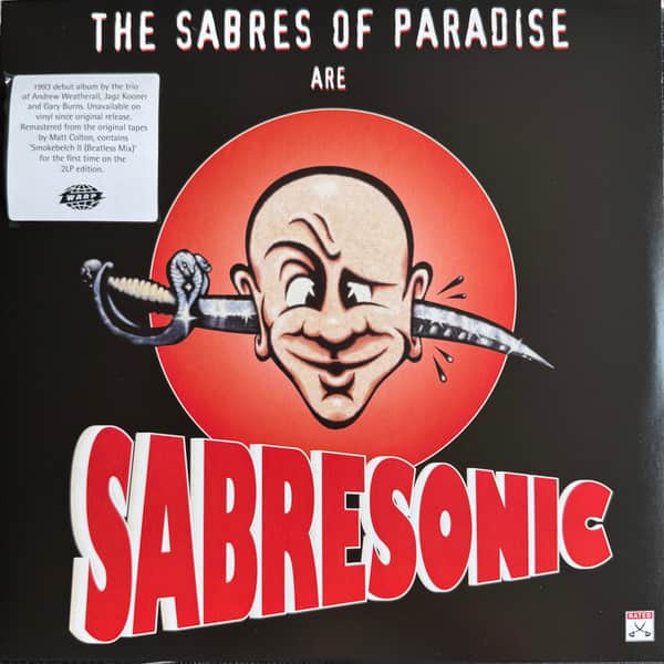 The Sabres Of Paradise - Sabresonic