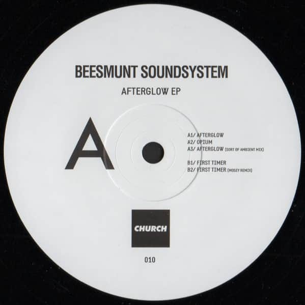 Beesmunt Soundsystem - Afterglow EP