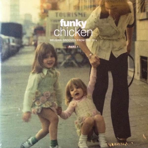 Various - Funky Chicken: Belgian Grooves From The 70's - Part 1