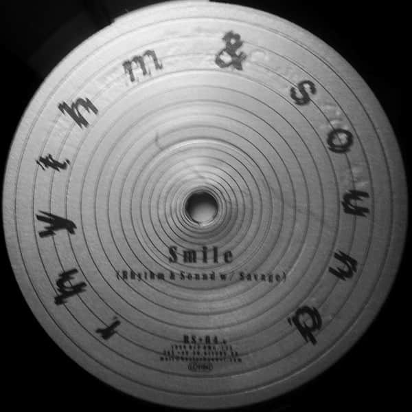 Rhythm & Sound & Savage - Smile