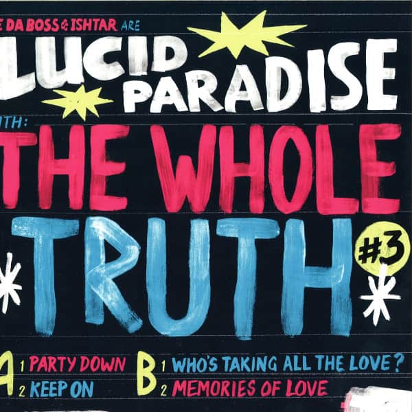 Lucid Paradise & The Whole Truth - Party Down