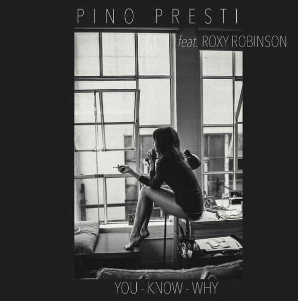 Pino Presti & Roxy Robinson - You Know Why