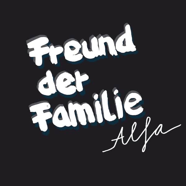 Freund Der Familie - Alfa