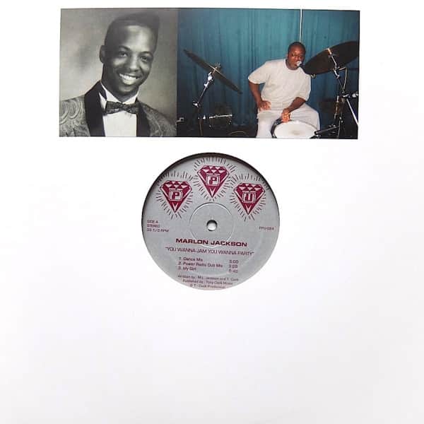 Marlon Jackson & Tony Cook & The Party People - You Wanna Jam You Wanna Party / I Ain't Going No Where