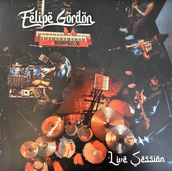 Felipe Gordon - Live Session