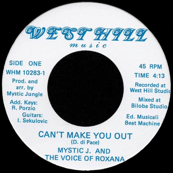 Mystic Jungle & The Voice Of Roxana - Can't Make You Out / Mountain River