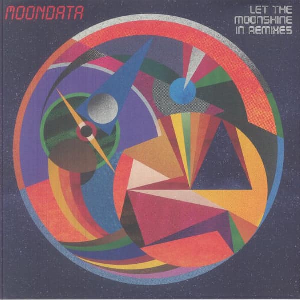 Moondata - Let The Moonshine In (Remixes)