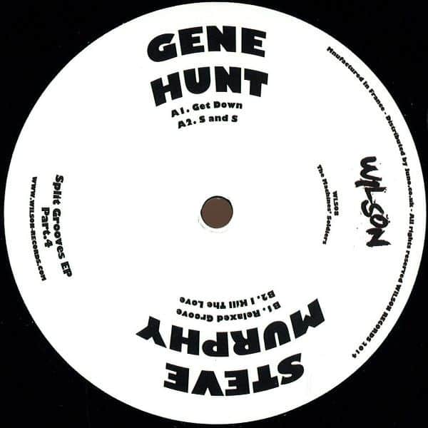 Gene Hunt & Steve Murphy - Split Grooves EP Part.4