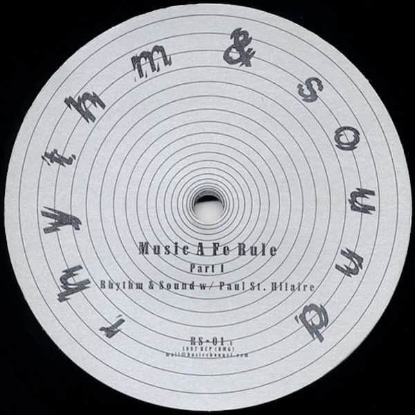 Rhythm & Sound & Paul St. Hilaire - Music A Fe Rule