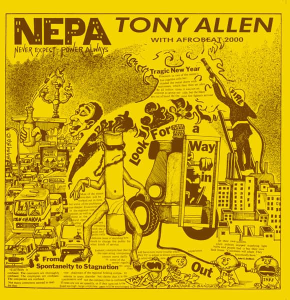 Tony Allen & Afrobeat 2000 - N.E.P.A. (Never Expect Power Always)