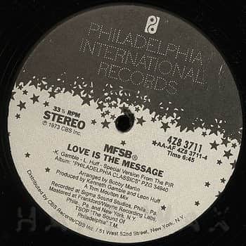 MFSB - Love Is The Message / TSOP (The Sound Of Philadelphia)