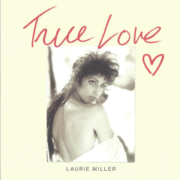Laurie Miller - True Love