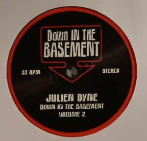 Julien Dyne - Down In The Basement Volume 2