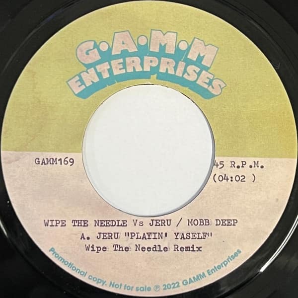 Wipe The Needle & Jeru & Mobb Deep - Playin' Yaself / Hell On Earth