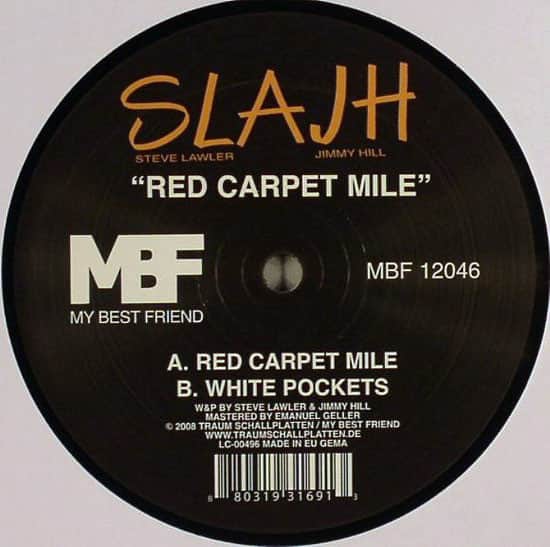 Slajh - Red Carpet Mile
