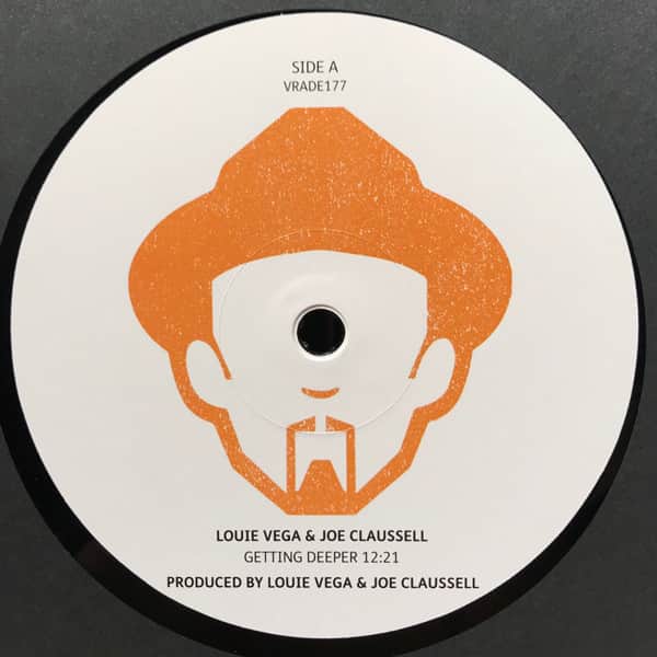 Louie Vega & Joe Claussell & C.O.O. - Getting Deeper / Funky Cadets