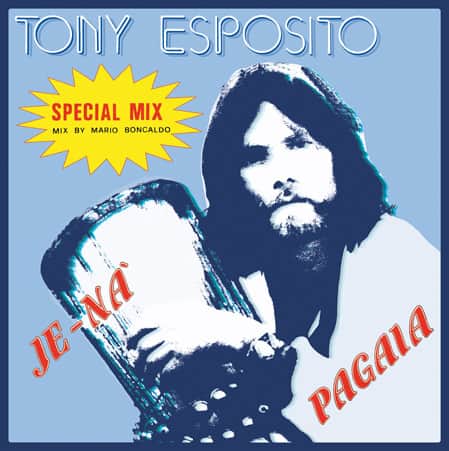 Tony Esposito - Je-Na' / Pagaia