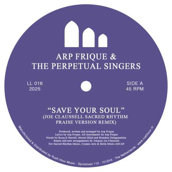 Arp Frique & The Perpetual Singers - Save Your Soul