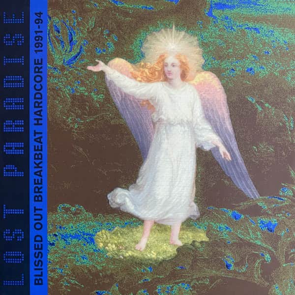 Various - Lost Paradise (Blissed Out Breakbeat Hardcore 1991-94)
