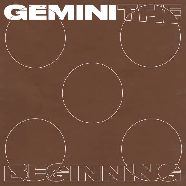 Gemini - The Beginning