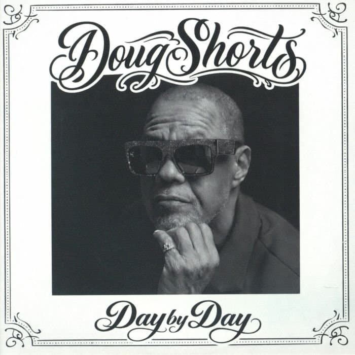 Doug Shorts - Day By Day