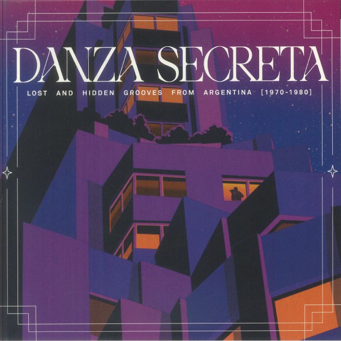 Various - Danza Secreta: Lost & Hidden Grooves From Argentina 1970-1980