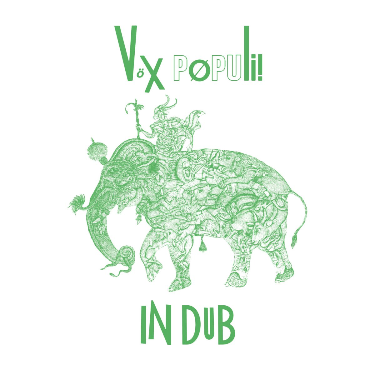 Vox Populi! - In Dub
