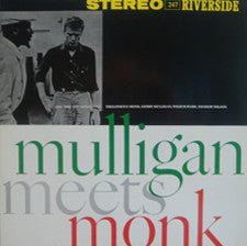 Thelonious Monk And Gerry Mulligan - Mulligan Meets Monk