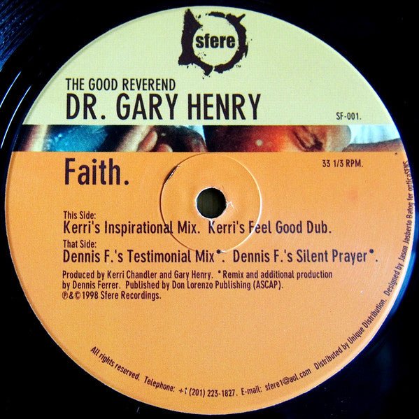 The Good Reverend Dr. Gary Henry - Faith
