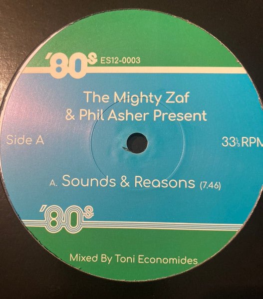 The Mighty Zaf & Phil Asher - Sounds & Reasons