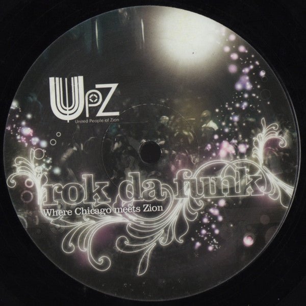 United People Of Zion Ft. DKP - Rok Da Funk