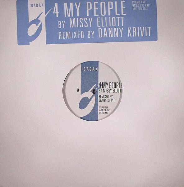 Missy Elliott / Danny Krivit - 4 My People (Danny Krivit Remix) / Round And Round
