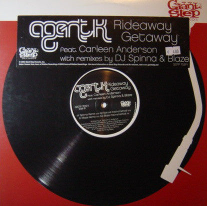 Agent K Feat. Carleen Anderson - Rideaway Getaway (Remixes By DJ Spinna & Blaze)
