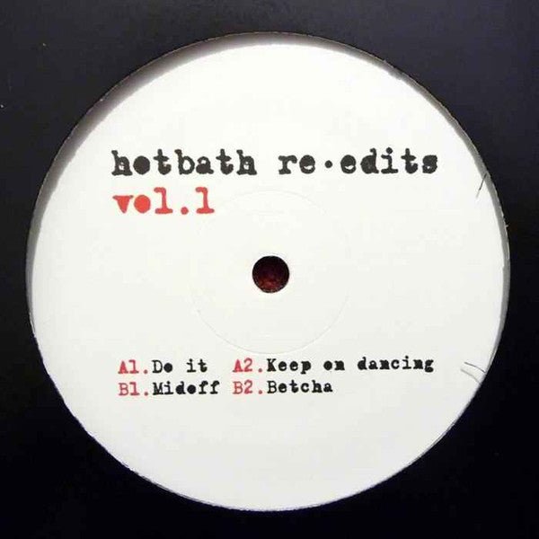 Crazy P* - Hotbath Re-Edits Vol.1