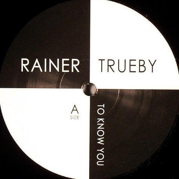 Rainer Trueby* - To Know You / Ayers Rock