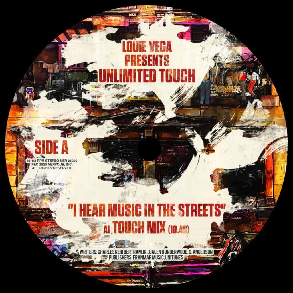 Louie Vega presents Unlimited Touch - I Hear Music In The Streets
