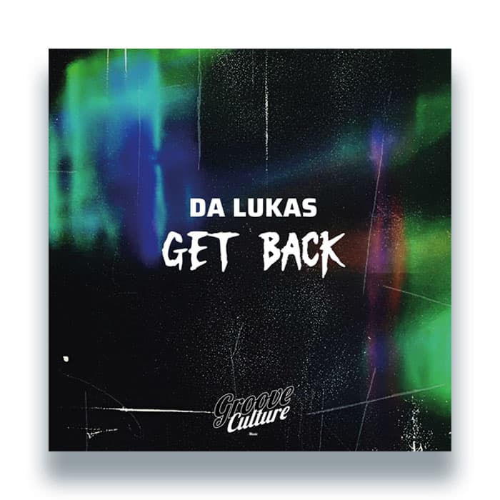 Da Lukas - Get Back
