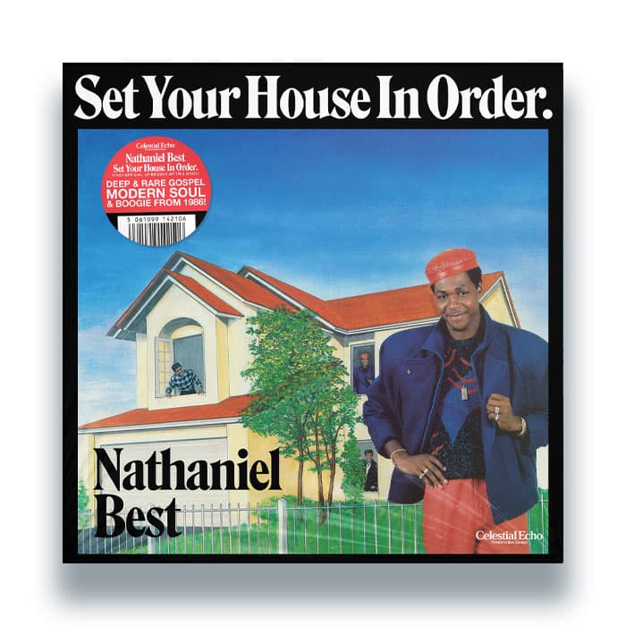 Nathaniel Best - Set Your House In Order