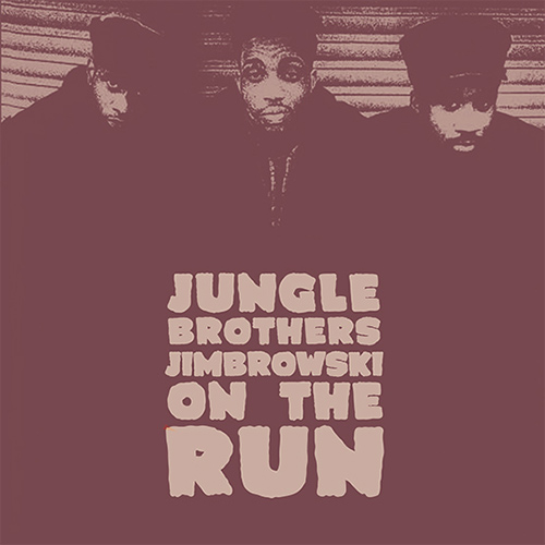 Jimbrowski / On The Run