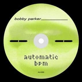Bobby Parker - Automatic BPM