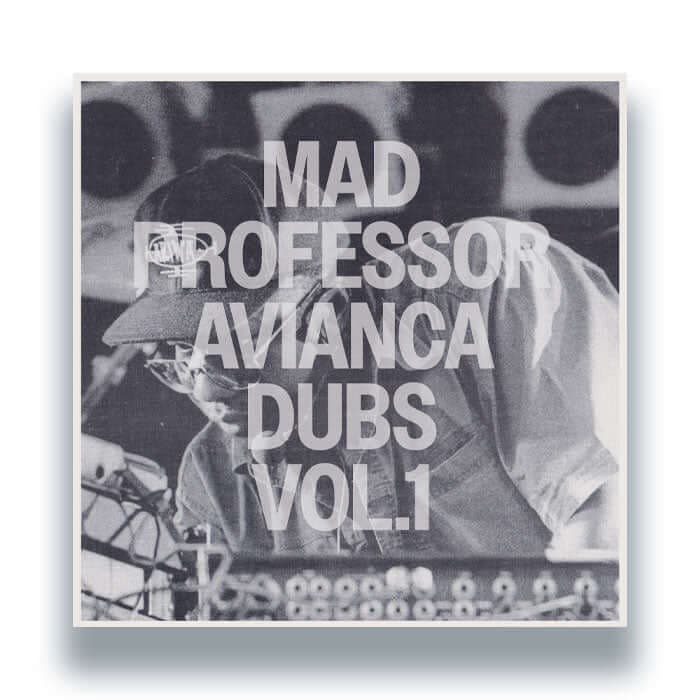 Mad Professor - Avianca Dubs Vol.1