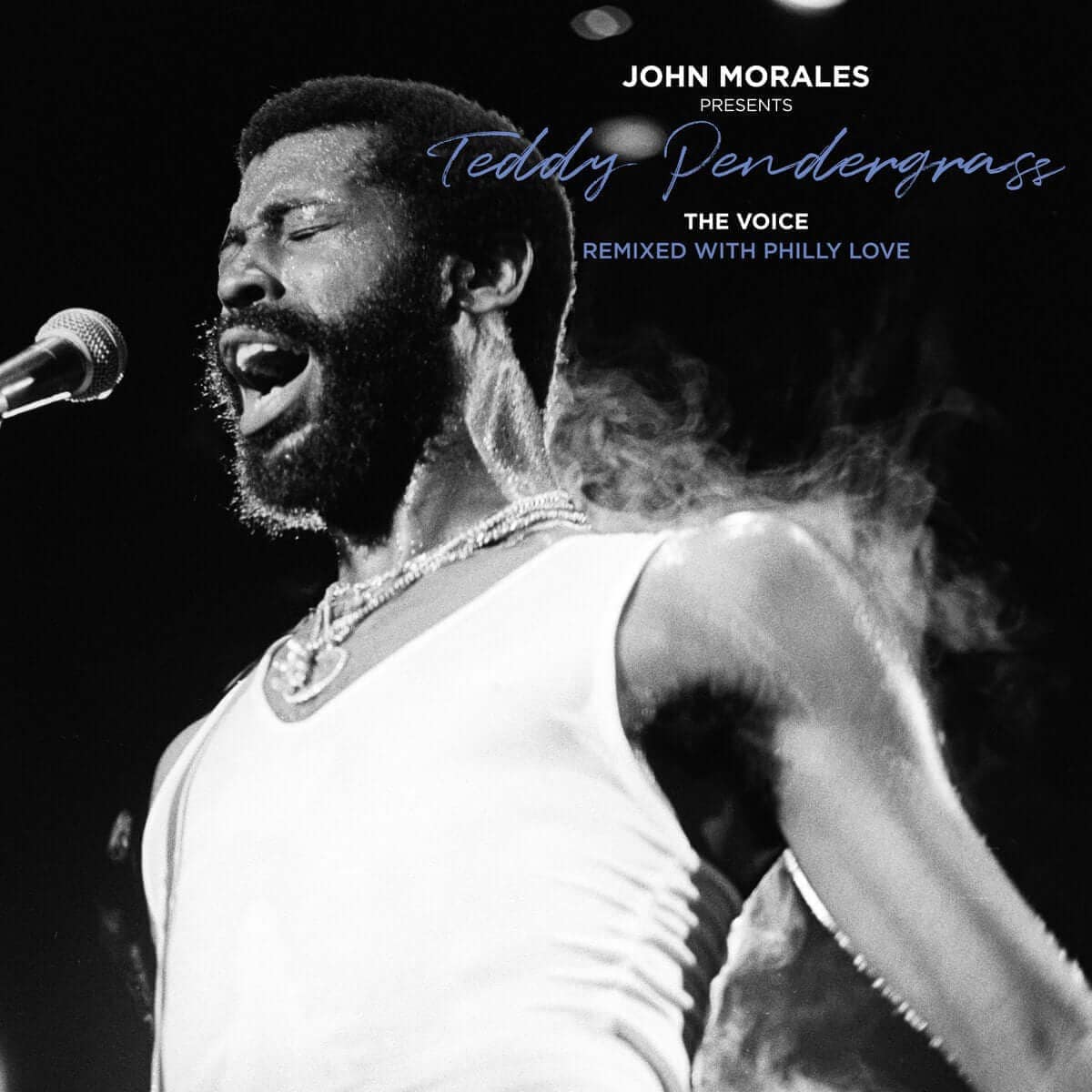 John Morales & Teddy Pendergrass - The Voice (Remixed With Philly Love)