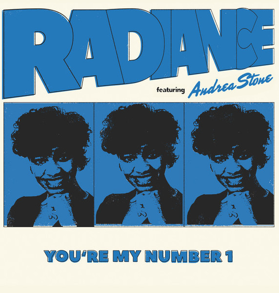 Radiänce & Andrea Stone - You're My Number 1