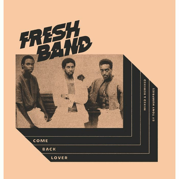 Fresh Band - Come Back Lover