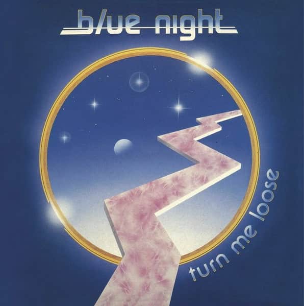 Blue Night - Turn Me Loose